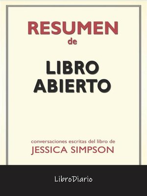 cover image of Libro Abierto de Jessica Simpson--Conversaciones Escritas